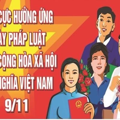 Bài tuyên truyền ngày Pháp luật nước CHXHCN Việt Nam (09/11)