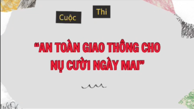 Video Tham dự ATGT cho nụ cười ngày mai