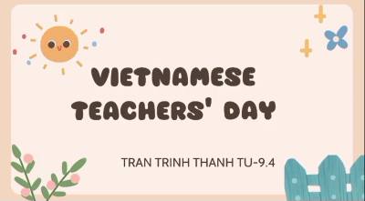 Happy Teachers' Day - Thanh Tú 9.4